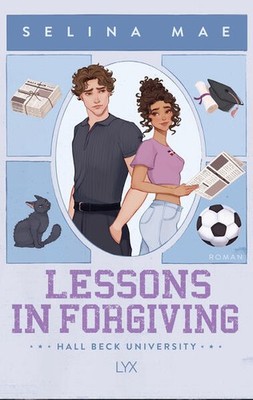 Lessons in Forgiving | Selina Mae | deutsch