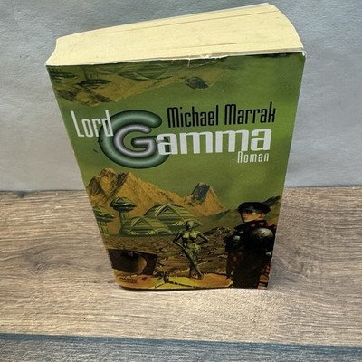 Michael Marrak Lord Gamma SF Roman Taschenbuch 