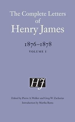 The Complete Letters of Henry James, 1876 1878: Volume 1, James, Henry, Very Goo