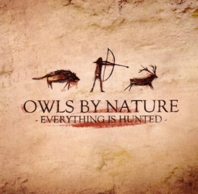 Owls by Nature - Everything is haunted | CD
