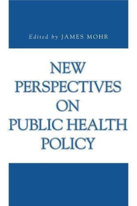 Details About New Perspectives Public Health Policy Pb Uk Import Book New - 