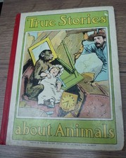 ANTIQUE BLACKIE TRUE STORIES ABOUT ANIMALS BY EDITH CARRINGTON DATED 1910