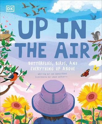 Up in the Air | Butterflies, birds, and everything up above | Zoe Armstrong