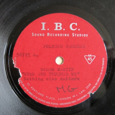 RODGE MARTIN When She Touches Me - I.B.C. one sided 7'' acetate