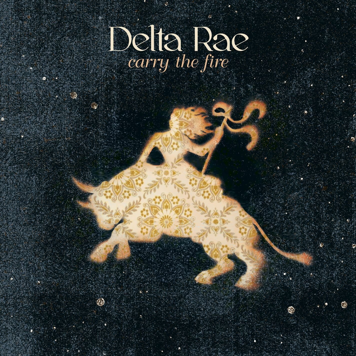 Delta Rae Carry the Fire (CD)
