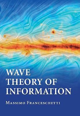 Wave Theory of Information Franceschetti Hardback Cambridge University Press