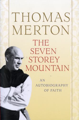 The Seven Storey Mountain - Thomas Merton, 9780156010863, paperback