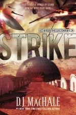Strike: The SYLO Chronicles #3 - Paperback By MacHale, D. J. - VERY GOOD