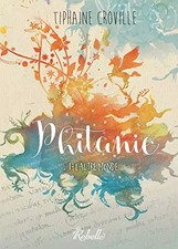 Phitanie: 1 - L'autre monde, CROVILLE-T