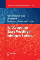 Soft Computing Based Modeling In Intelligent Systems Valentina Emilia Balas