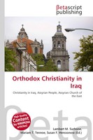 Lambert M. Surhone (U. A.) | Orthodox Christianity In Iraq | Taschenbuch (2026)