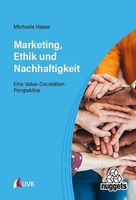Michaela Haase / Marketing, Ethik Und Nachhaltigkeit9783381153312