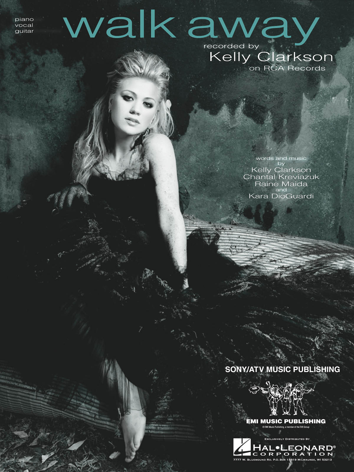 Kelly Clarkson Walk Away Piano Sheet Music Guitar Chords Lyrics Pop