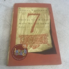 7 THINGS YOU BETTER HAVE NAILED DOWN BEFORE ALL HELL By  Wolgemuth Signed!