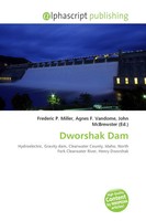 Frederic P. Miller (U. A.) | Dworshak Dam | Taschenbuch | Englisch (2026)