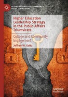 Jeffrey W. Goltz | Higher Education Leadership Strategy In The Public Affairs...