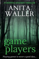 Anita Waller | Game Players | Taschenbuch | Englisch (2018) | Bloodhound Books