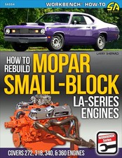 1964-1992 How To Rebuild Mopar Small Block La Series Engines 273 318 340 360