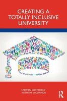 Stephen Whitehead (U. A.) | Creating A Totally Inclusive University | Buch