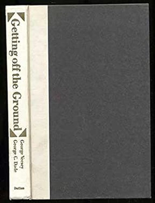 #ad Getting off the Ground : The Pioneers of Aviation Speak for Thems $6.72