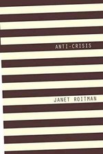 Anti-Crisis - Paperback, by Roitman Janet - A...