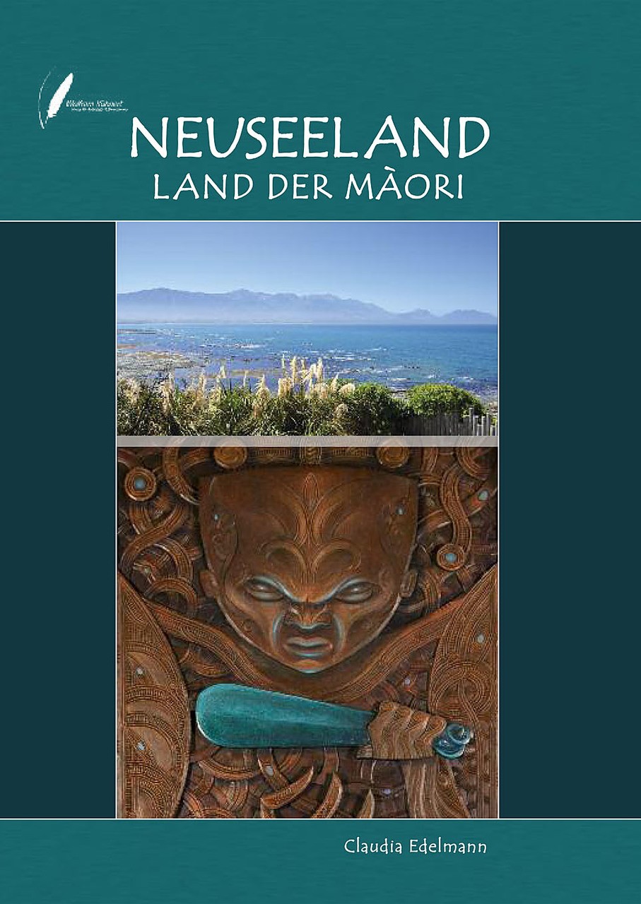 Neuseeland - Land der Maori Claudia Edelmann