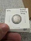 1876 Seated Liberty Dime 10c Better Grade XF