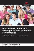Glenys S. DomíNguez H. | Mindfulness, Emotional Intelligence And Academic...