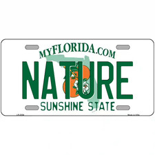 Nature Florida Metal Sign