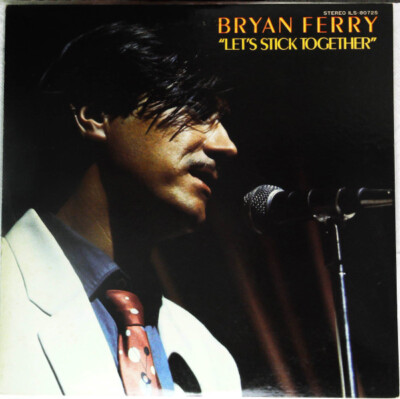 Bryan Ferry - Let s Stick Together / VG+ / LP, Promo