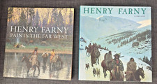 Denny Carter- HENRY FARNY - 1st ed, 1978+ HENRY FARNY PAINTS THE FAR  2007