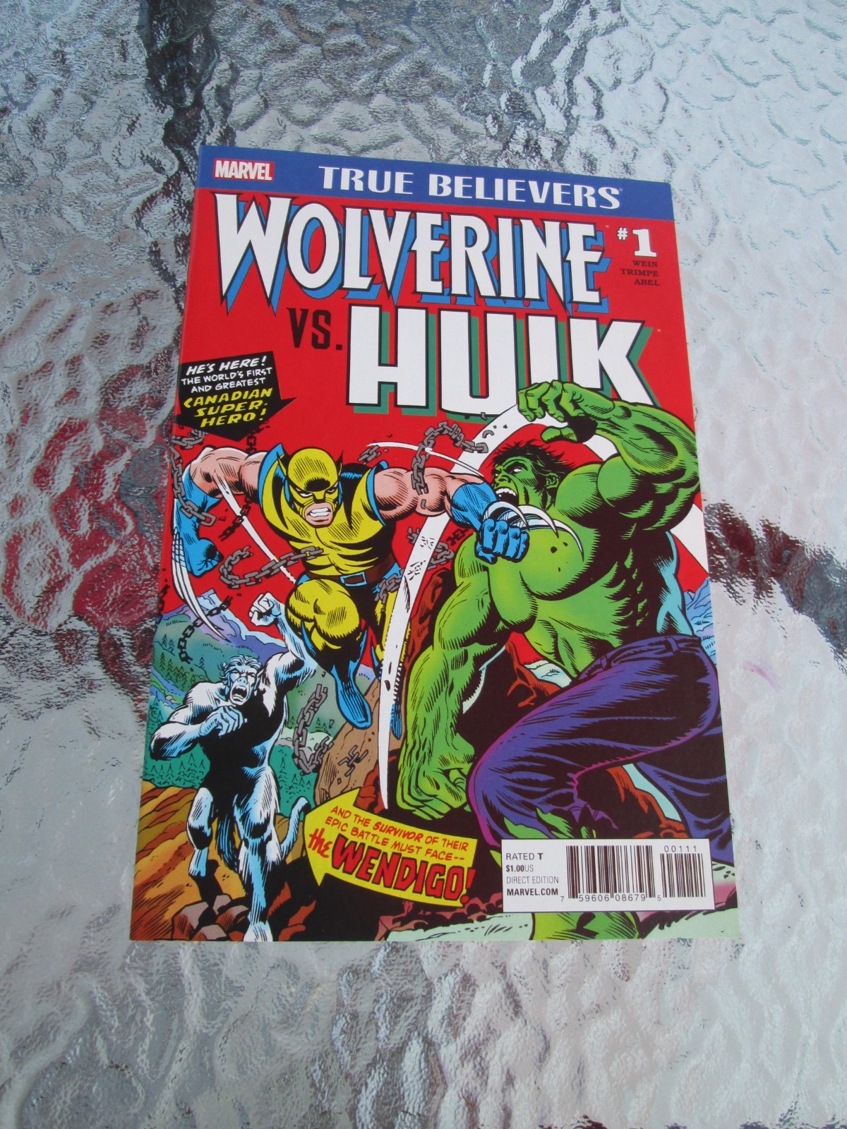 WOLVERINE Vs. HULK #1 Marvel 2017 True Believers Reprints #181 NM Unread
