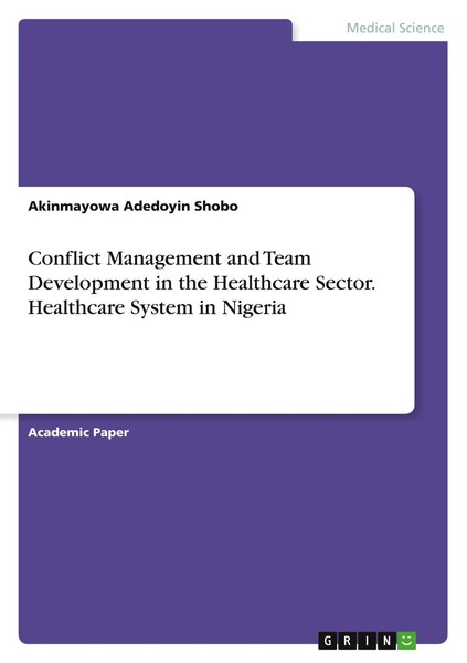 Conflict Management And Team Development In The Healthcare Sector. Healthcare...-image