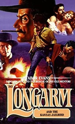 Longarm and the Kansas Jailbird Mass Market Paperbound Tabor Evan
