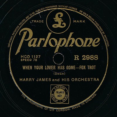 Harry James And His Orchestra / The Harry James Quintet - When Your Lover Has...