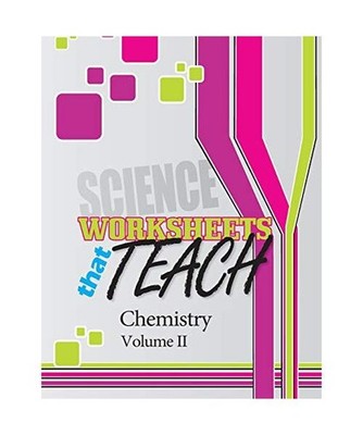 Worksheets that Teach: Chemistry, Volume II: Chemistry, Volume II, Quantum Scien