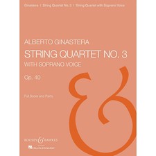 String Quartet No. 3, Op. 40 Chamber Music Series by Alberto E. Ginastera