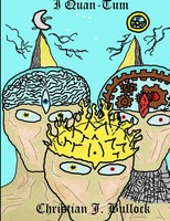 Christian Bullock | I Quan-Tum | Taschenbuch | Englisch (2014) | [.]
