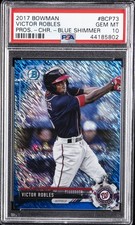 2017 BOWMAN PROSPECTS CHROME-BLUE SHIMMER #BCP73 VICTOR ROBLES PSA 10