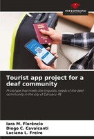Iara M. FlorêNcio (U. A.) | Tourist App Project For A Deaf Community | Buch
