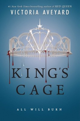 King's Cage: A Riveting YA Fantasy Romance of Power, Rebellion, and Impossib...