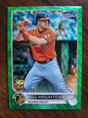 Ryan Mountcastle, Green Wave Refractor #d 61/99 - 2022 Topps