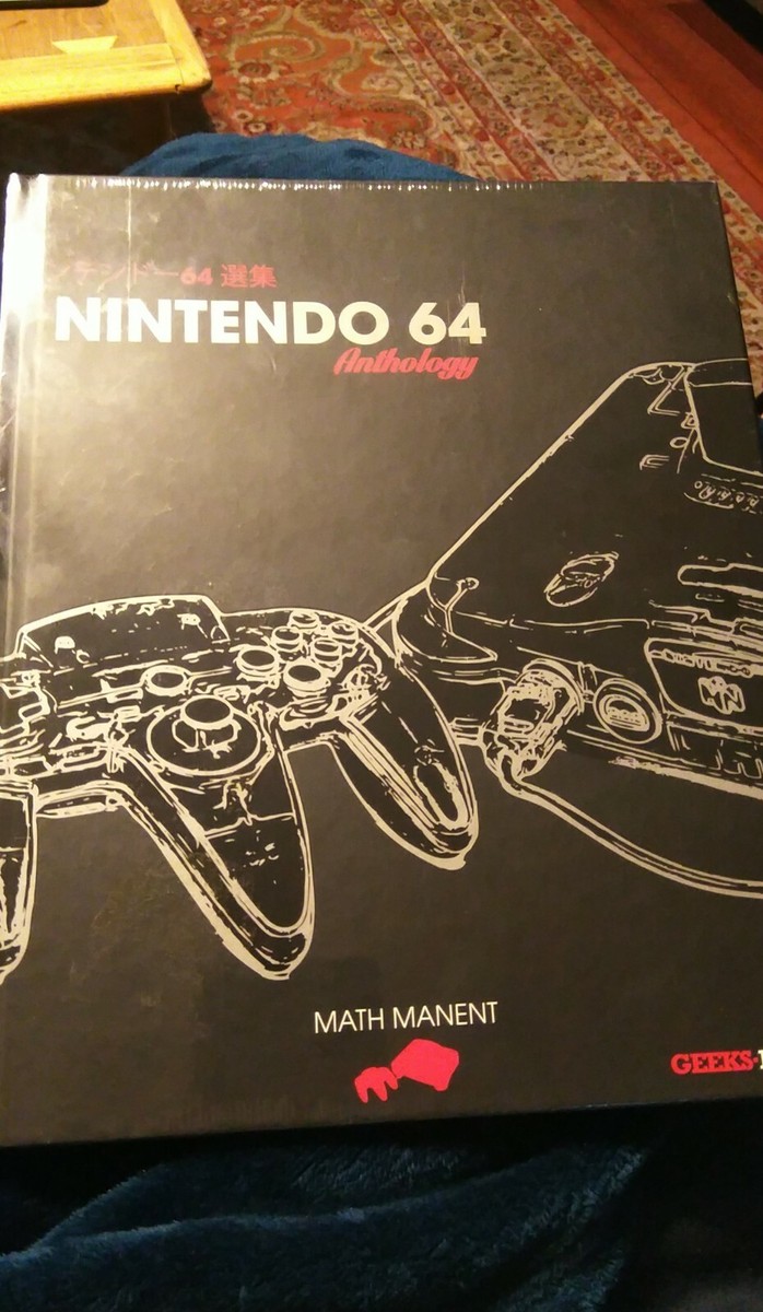 洋書 Nintendo 64 Anthology Math Manent NINTENDO 64 ANTHOLOGY - Geeks Line Publishing