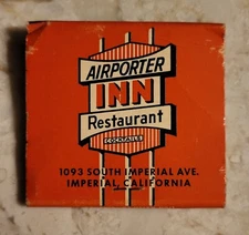 Airporter Inn Restaurant Orange County Airport, Imperial, CA Vintage  Matchbook