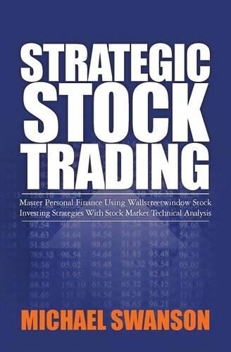 Michael Swanson Strategic Stock Trading (Tascabile)