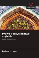 Prawo I PrzywóDztwo Szyickie Wp¿Yw Mortazy Ansari Zackery M Heern Taschenbuch
