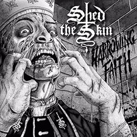Shed The Skin - Harrowing Faith - Cd - 40 - F72Z