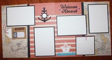 Cruise scrapbook pages, 2 each 12 x 12 handmade assembled "Welcome Abroad"