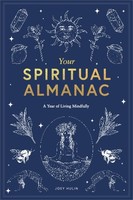 Your Spiritual Almanac Joey Hulin