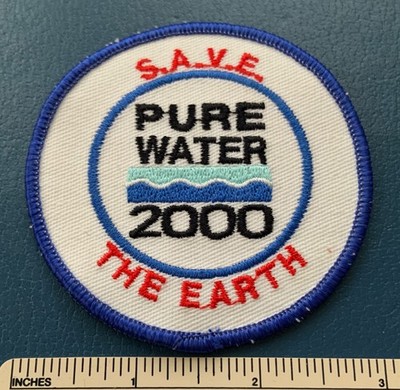 2000 S.A.V.E. THE EARTH Pure Water PATCH Conservation